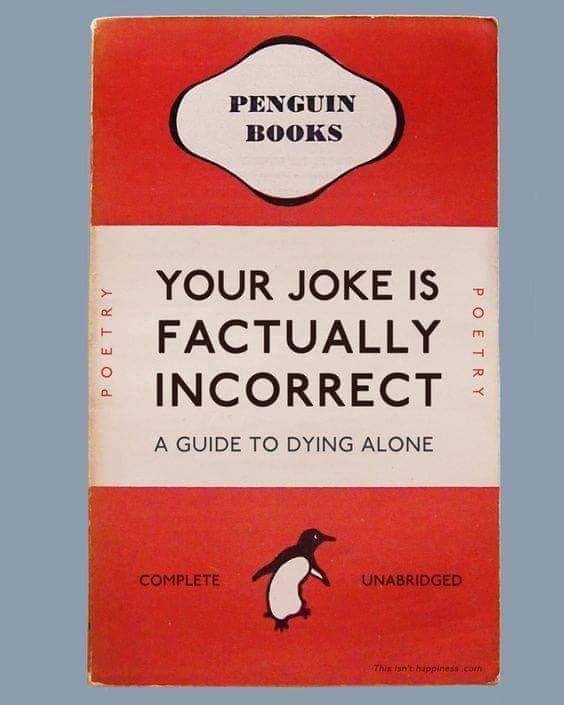 Your joke is factually incorrect.jpg